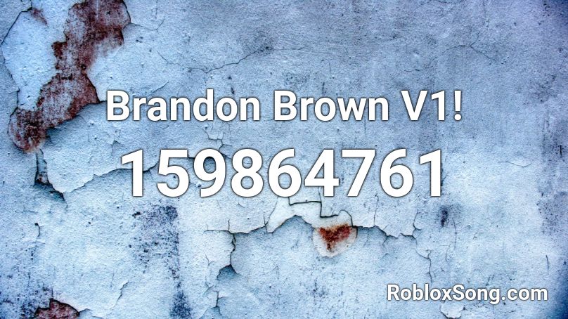 Brandon Brown V1! Roblox ID