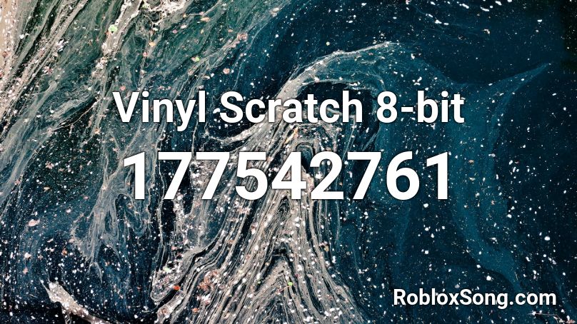 Vinyl Scratch 8-bit Roblox ID - Roblox music codes