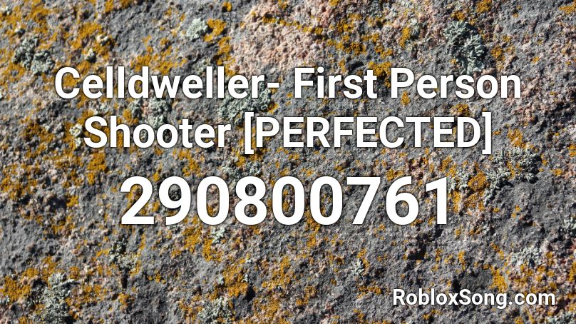 Celldweller- First Person Shooter [PERFECTED] Roblox ID