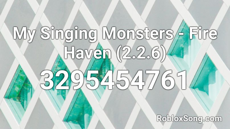 My Singing Monsters - Fire Haven (2.2.6) Roblox ID
