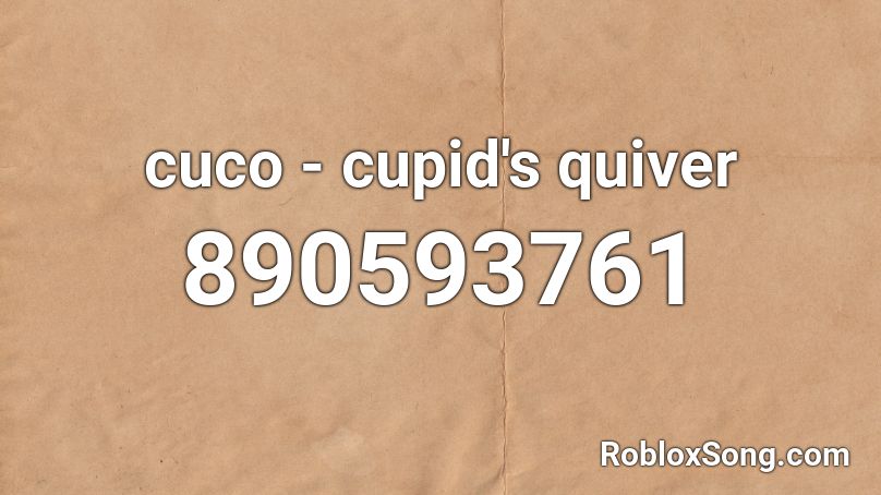 cuco - cupid's quiver Roblox ID