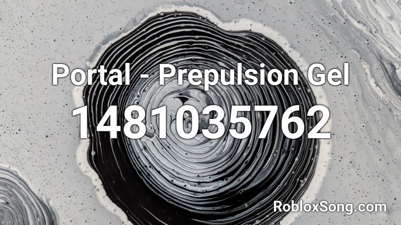 Portal - Prepulsion Gel Roblox ID