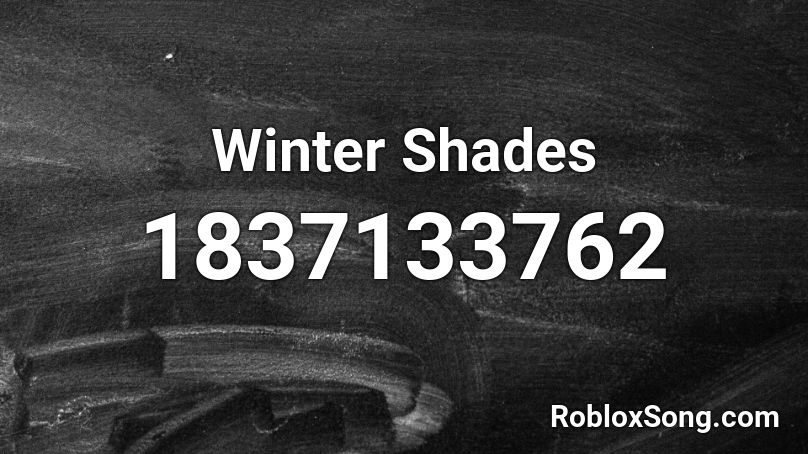 Winter Shades Roblox ID