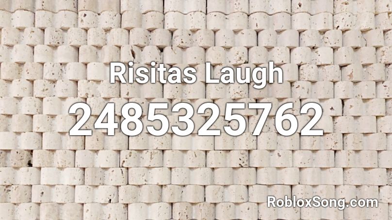 Risitas Laugh Roblox ID