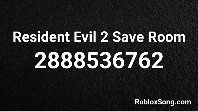 Resident Evil 2 Save Room Roblox ID
