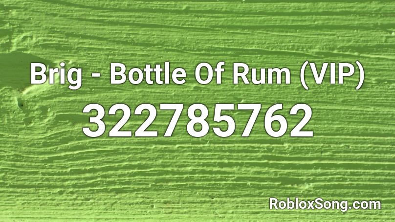 Brig - Bottle Of Rum (VIP)  Roblox ID