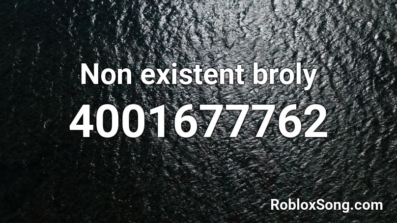 Non existent broly Roblox ID