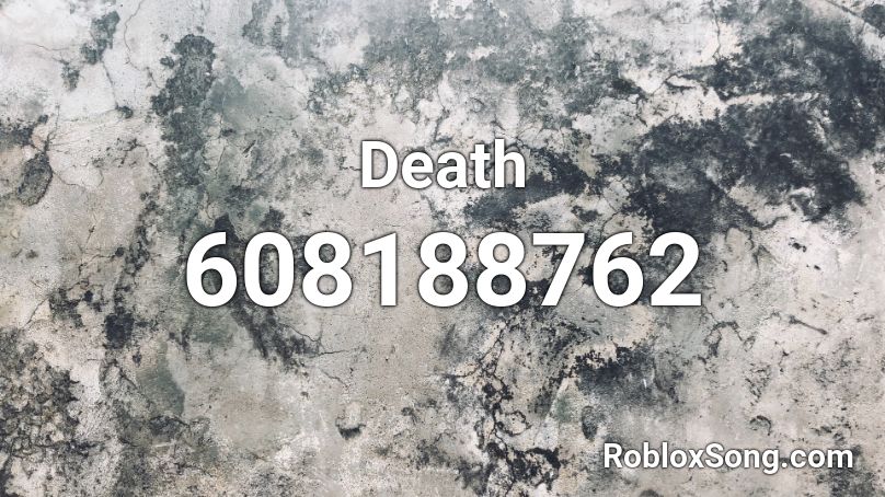 Death Roblox ID