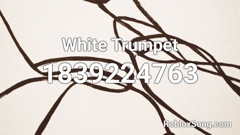 White Trumpet Roblox ID