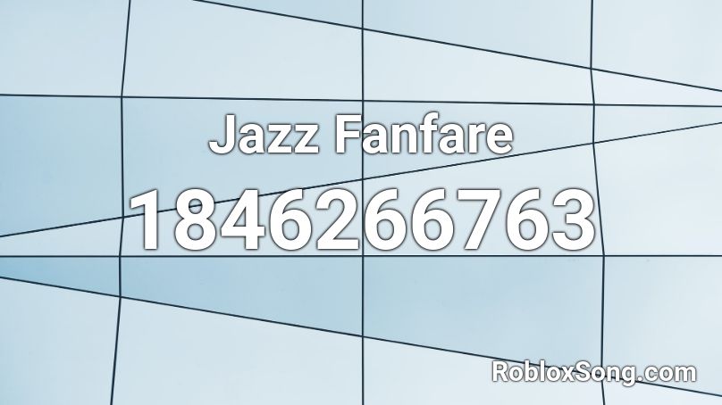 Jazz Fanfare Roblox ID