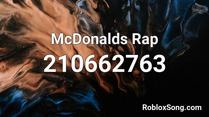 McDonalds Rap Roblox ID
