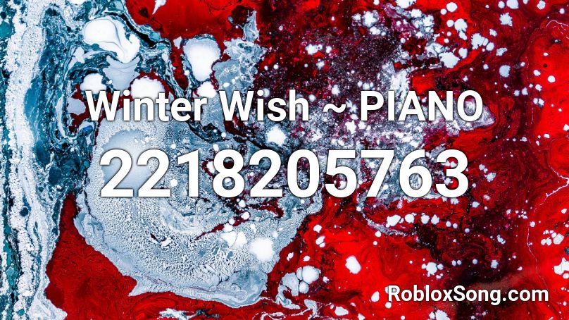 Winter Wish ~ PIANO Roblox ID