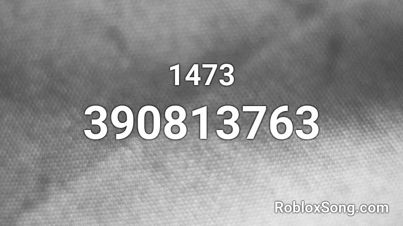 1473 Roblox Id Roblox Music Codes - roblox passive megalovania