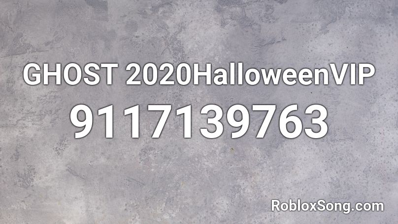 GHOST 2020HalloweenVIP Roblox ID
