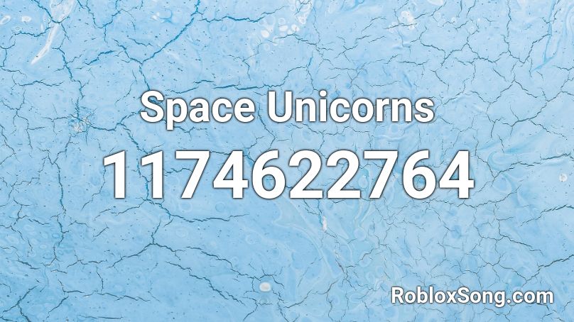 Space Unicorns Roblox ID