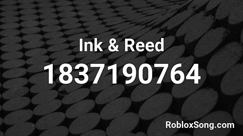 Ink & Reed Roblox ID