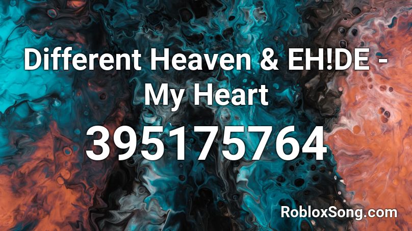 Different Heaven Eh De My Heart Roblox Id Roblox Music Codes - total eclipse of the heart roblox id