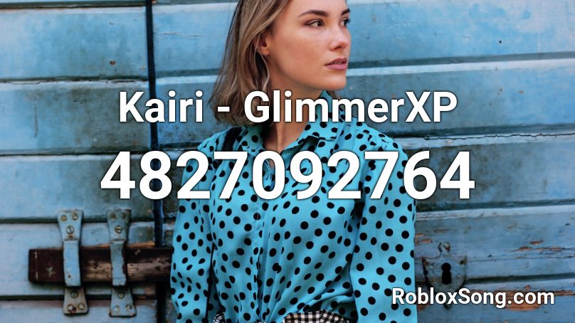 Kairi - GlimmerXP Roblox ID