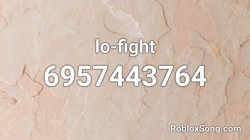 FANSING Lo-Fight (Dublado pt-br) Roblox ID
