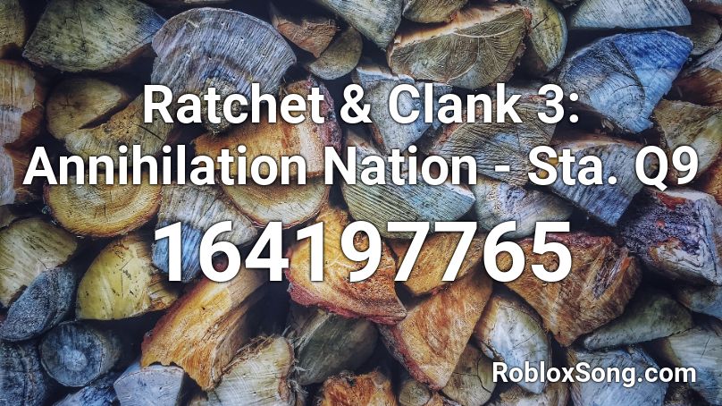 Ratchet & Clank ## ############ ###### - #### Q9🎵 Roblox ID