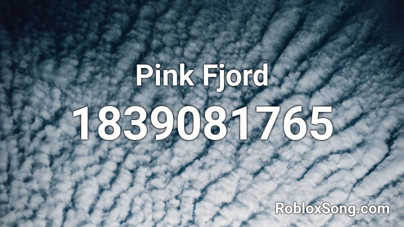 Pink Fjord Roblox ID