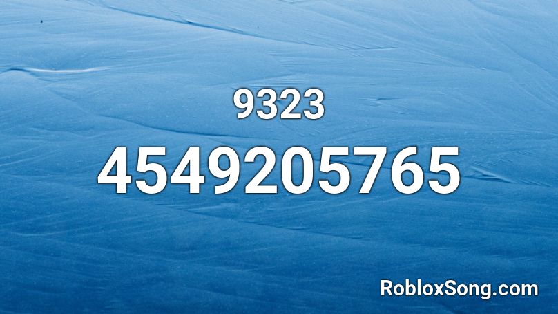 9323 Roblox ID