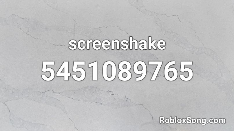 screenshake Roblox ID