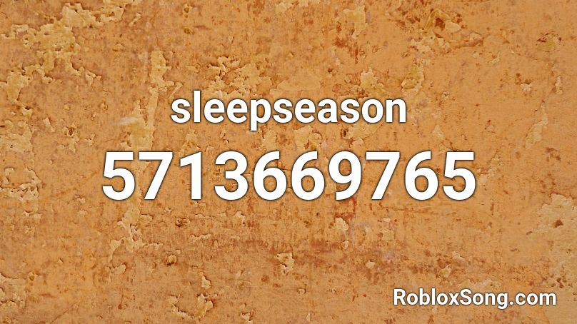 sleepseason Roblox ID