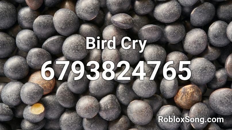 Bird Cry Roblox ID