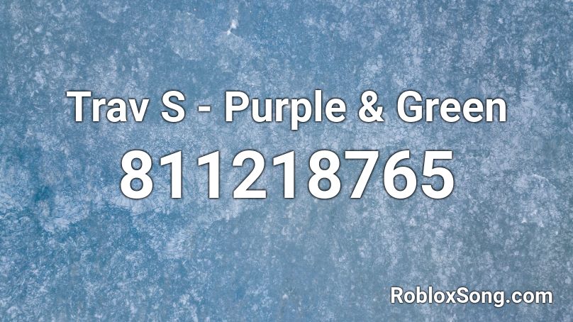 Trav S - Purple & Green Roblox ID