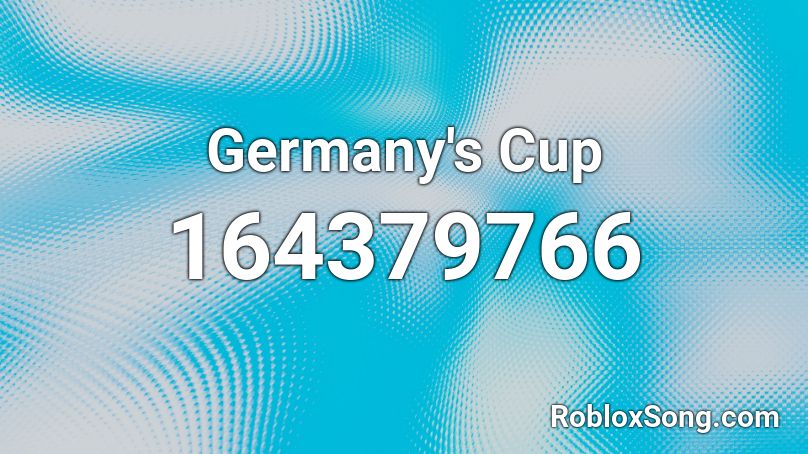 Germany's Cup Roblox ID