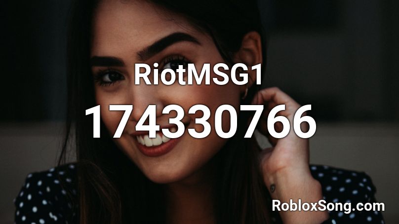 RiotMSG1 Roblox ID