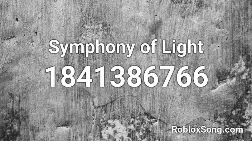 Symphony of Light Roblox ID