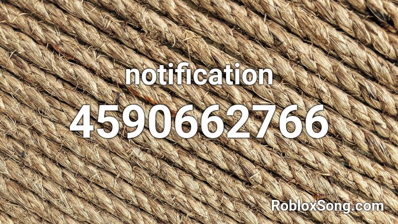 notification Roblox ID