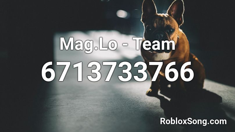 Mag.Lo - Team Roblox ID