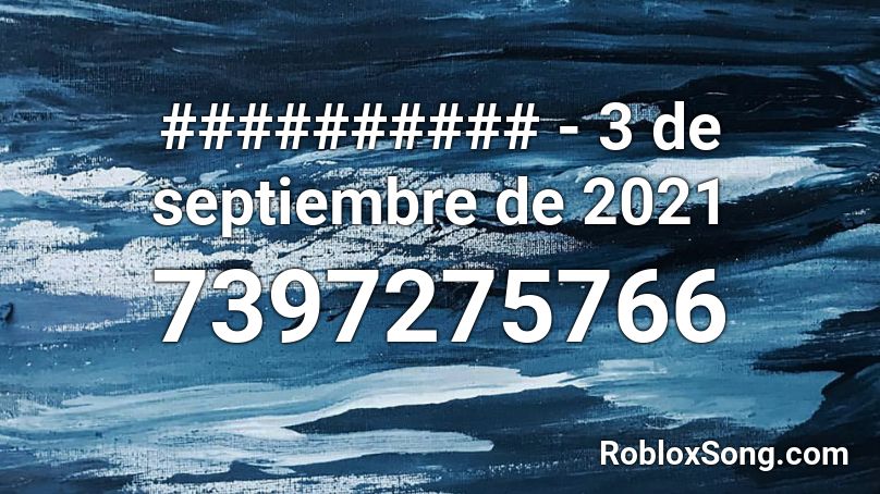 ########## - 3 de septiembre de 2021 Roblox ID