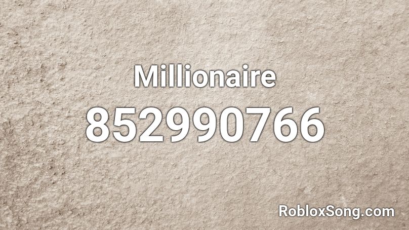 Millionaire Roblox ID