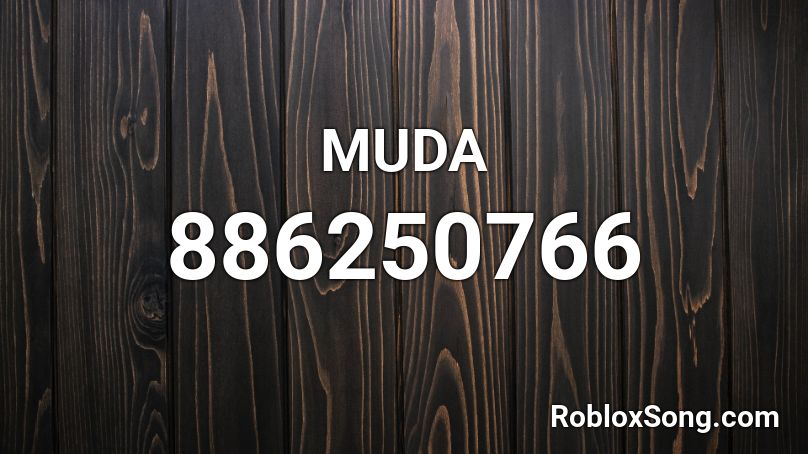 MUDA Roblox ID