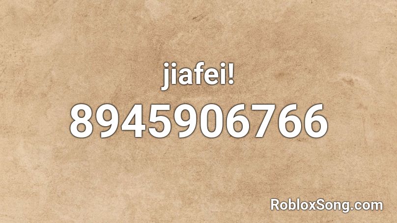 jiafei! Roblox ID