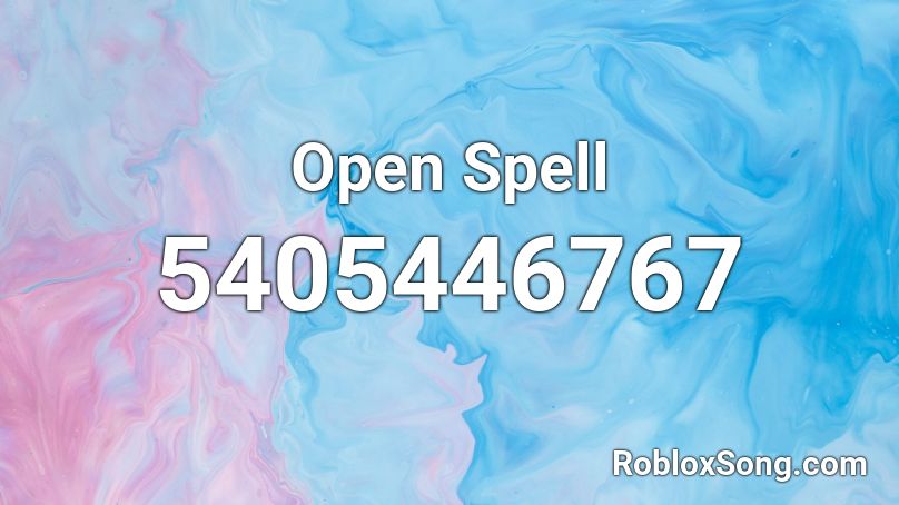 Open Spell Roblox ID