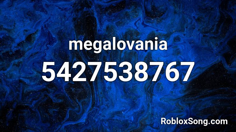 megalovania Roblox ID