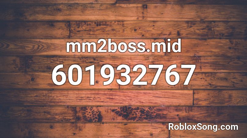 mm2boss.mid Roblox ID