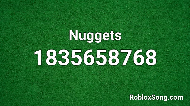 Nuggets Roblox ID