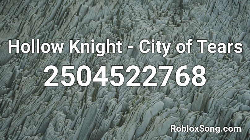 Hollow Knight - City of Tears Roblox ID