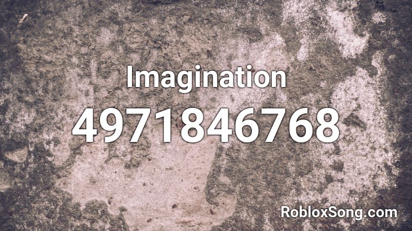 Imagination Roblox ID