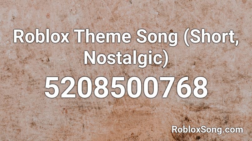 Roblox Theme Song Roblox Id Roblox Music Codes - roblox theme song