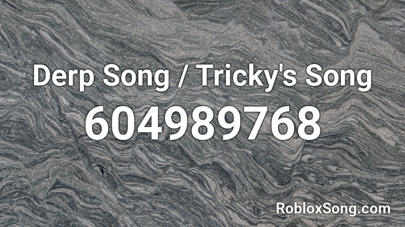 Tricky's Song Roblox ID