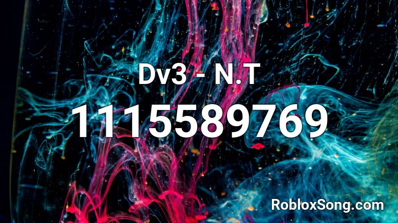 Dv3 - N.T Roblox ID