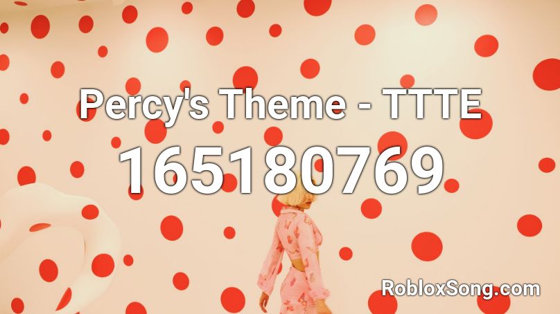 Percy's Theme - TTTE Roblox ID