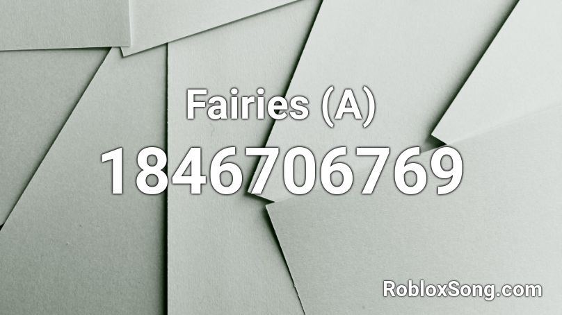 Fairies (A) Roblox ID